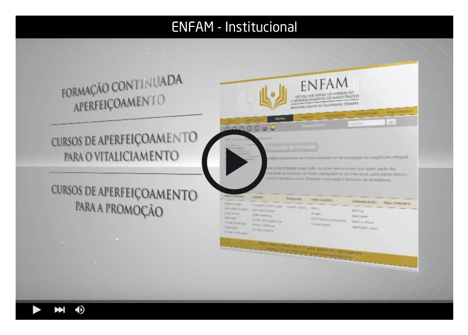 Vídeo institucional da Enfam divulga trabalho de formação da magistratura