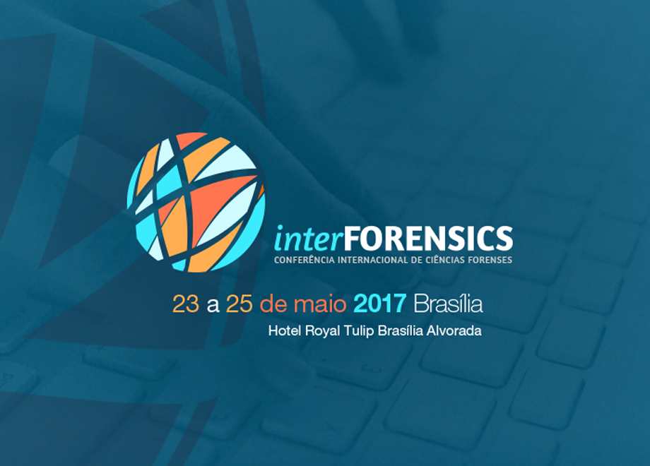 Magistrados brasileiros são convidados a participar de Conferência Integrada de Ciências Forenses