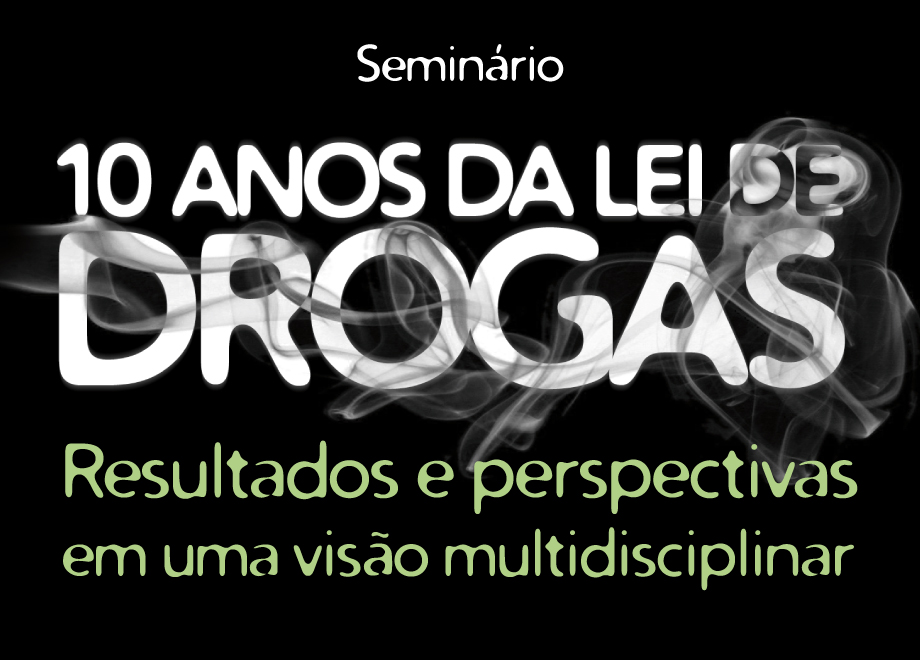 Enfam oferece vagas para seminário sobre os 10 anos da Lei de Drogas