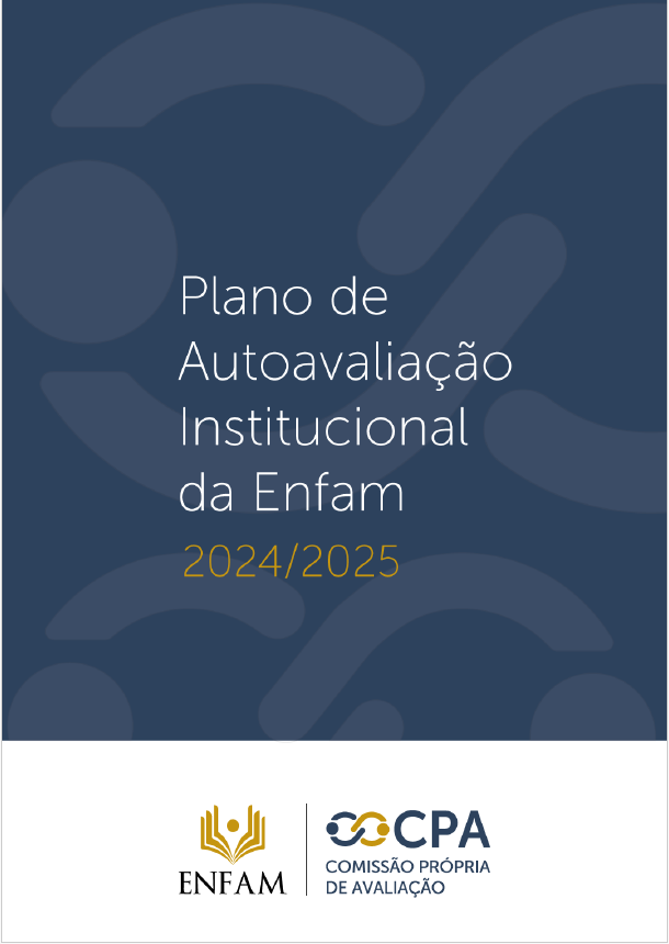 Plano de Autoavaliação Institucional da Enfam 2024/2025