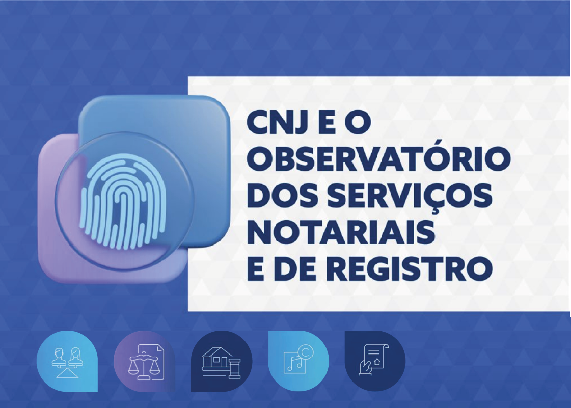 Imagem de divulgação do seminário CNJ e o Observatório dos Serviços Notariais e de Registro