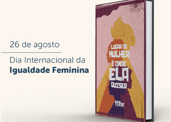 Dia-Internacional-da-Igualdade-Feminina-e-comemorado-nesta-segunda-feira